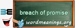 WordMeaning blackboard for breach of promise